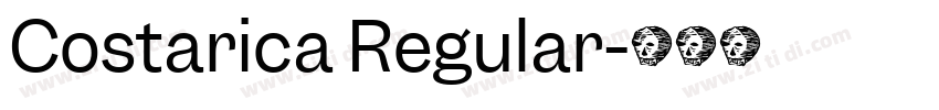 Costarica Regular字体转换